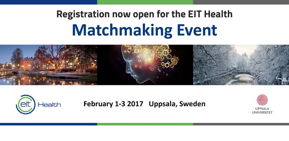 EIT Health matchmaking event Uppsala EIT Health matchmaking event Uppsala