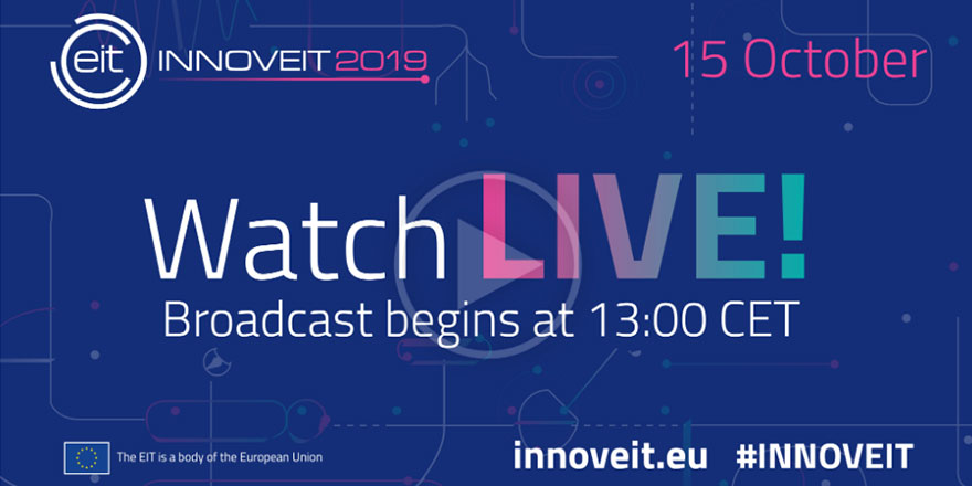 Watch INNOVEIT 2019 & the EIT Awards here! 